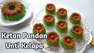 Cara Membuat Ketan Pandan - Dengan Unti Kelapa, Perpaduan yang Bikin nagih