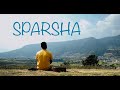 New Nepali Worship Song|| 'SPARSHA' [ Official Video ] || Sam Shahu