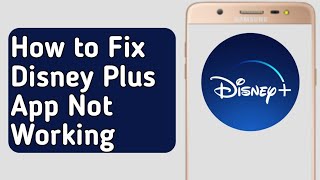 How to Fix Disney Plus App Not Working /not loading /not opening