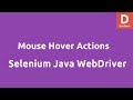 Mouse Hover Actions in Selenium Webdriver
