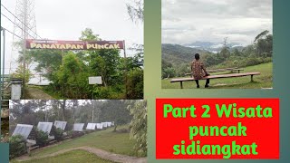 Wisata Penatapan Puncak sidikalang, sidiangkat Part 2