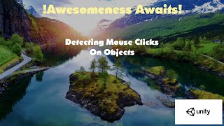 Detect Mouse Clicks On Object Without Raycast - Unity 2D & 3D Tutorial - XskodeMedia 2019 - 2020