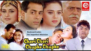 Chori Chori Chupke Chupke BGM | Chori Chori Song BGM Keyboard Notes | The Imperfect Musician 🎼🎹🎤🎧