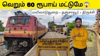 MAYILADUTURAI To TRICHIRAPALLI Train travel vlog - Michael Raj