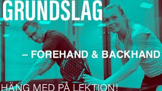 GRUNDSLAG – Så här enkelt vässar du din forehand och backhand. Häng med på lektion!