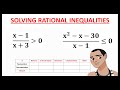 SOLVING RATIONAL INEQUALITIES || GENERAL MATHEMATICS