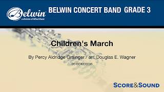 Children's March arr. Douglas E. Wagner - Score & Sound