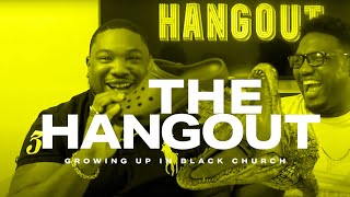 The Hangout | Black Church Edition | ECITY Midweek