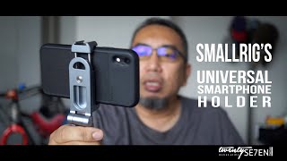 Short Review of Smallrig's Universal Smartphone Holder