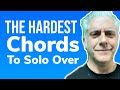 The Hardest Progression to SOLO Over (it's not what you think)