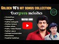 90 s tamil all time hit songs evergreen tamil melody jukebox feelgoodmusic 90s