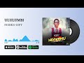 ULULUMBI - GIFT NOSIKU ( OFFICIAL AUDIO)