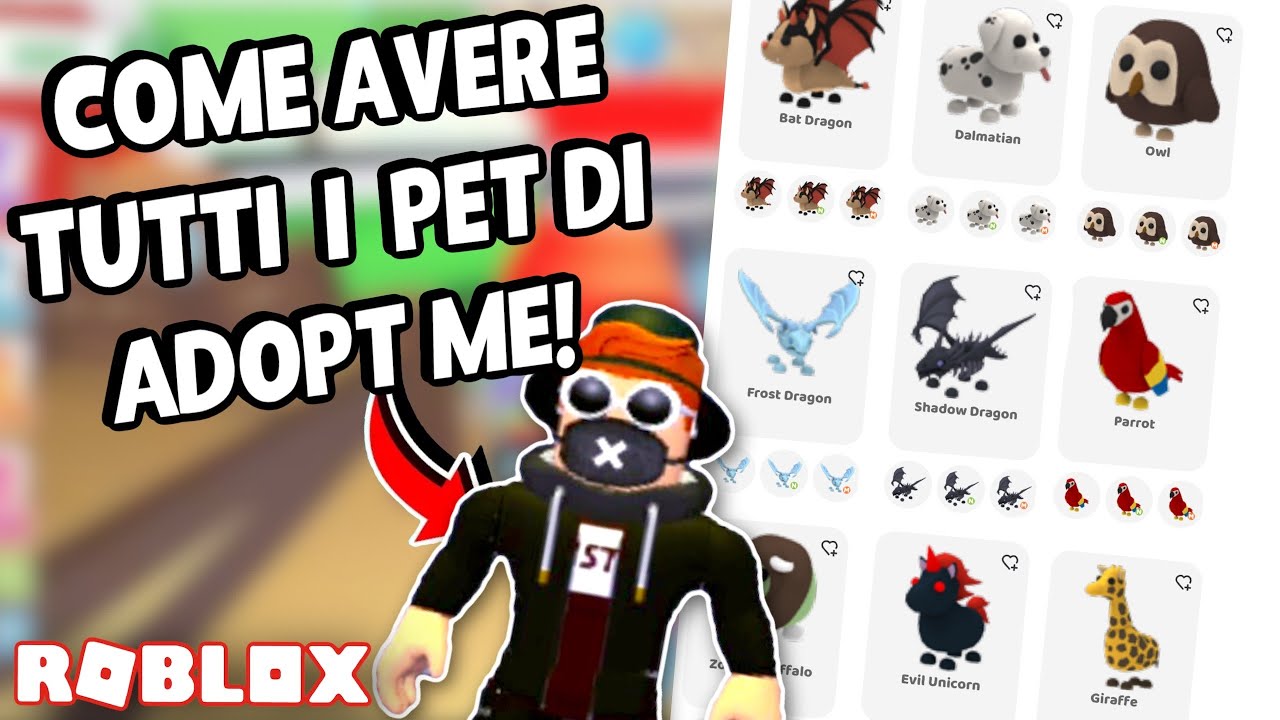 ECCO COME AVERE TUTTI I PET SU ADOPT ME ITA!! | Adopt Me Roblox #5 ...