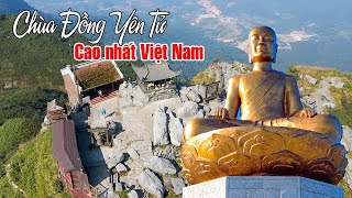 CHÙA YÊN TỬ QUẢNG NINH | Khám phá Chùa Đồng linh thiêng cao nhất Việt Nam