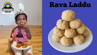 நம்ம வீட்டு குட்டி கிருஷ்ணர் ரவா லட்டு சாப்பிடும் காணொளி | Rava Laddu in Tamil | Rava Laddu