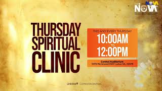 NOVA II SPIRITUAL CLINIC II THURSDAY DECEMBER 19TH, 2024