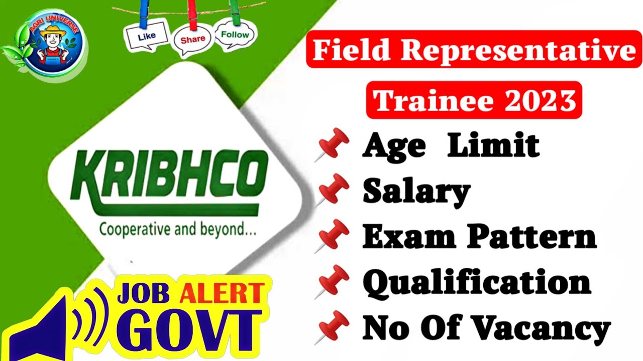 KRIBHCO FIELD REPRESENTATIVE TRAINEE NOTIFICATION 2023 | EXAM PATTERN ...