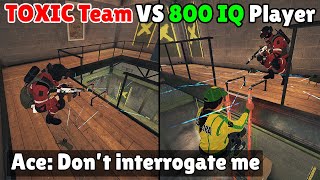 TOXIC Team Gets BAITED By a *800 IQ* Player! - Rainbow Six Siege Deadly Omen