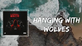 Hanging With Wolves Lyrics - Lil Durk