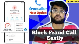 FRAUD CALL Block | Spam Activity Indicator | Truecaller New Option | New TRICK 2020 | HINDI