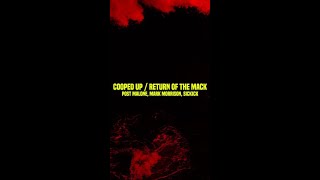 Post Malone, Mark Morrison, Sickick - Cooped Up / Return Of The Mack (Lyrics)