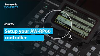 How to setup your AW-RP60 #controller