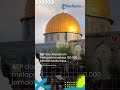 Ribuan Warga Palestina Tunaikan Salat Idul Fitri di Masjid al-Aqsa
