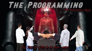 The Programming (The YRG Interactive Movie)(read description)