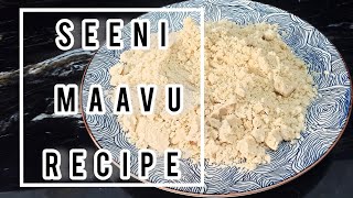 seeni maavu recipe|easy recipe|Sri lankan recipe|festival recipe|cake \u0026 bake recipes|