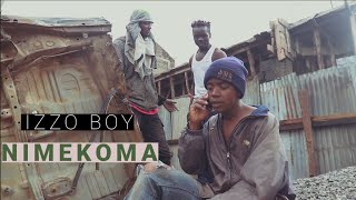 Izzo Boy - Nimekoma (Official Music Video)