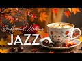 Background Morning Jazz ☕ Relaxing Instrumental Jazz & Bossa Nova ~ Sweet Background Music for Cafe