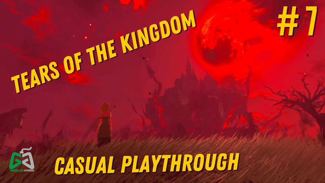 Tears Of The Kingdom Casual Playthrough #7 - YouTube