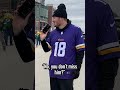 The Fakest Packer Fans I Have Ever Met!