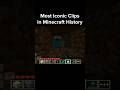 The Best Clips in Minecraft History