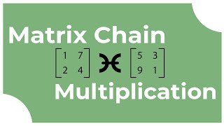 Matrix Chain Multiplication | GeeksforGeeks