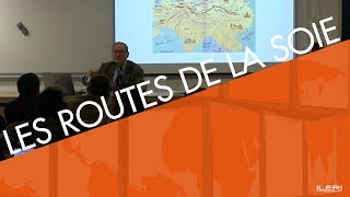 Eric de La Maisonneuve : Les routes de la soie | Conférence à l'ILERI