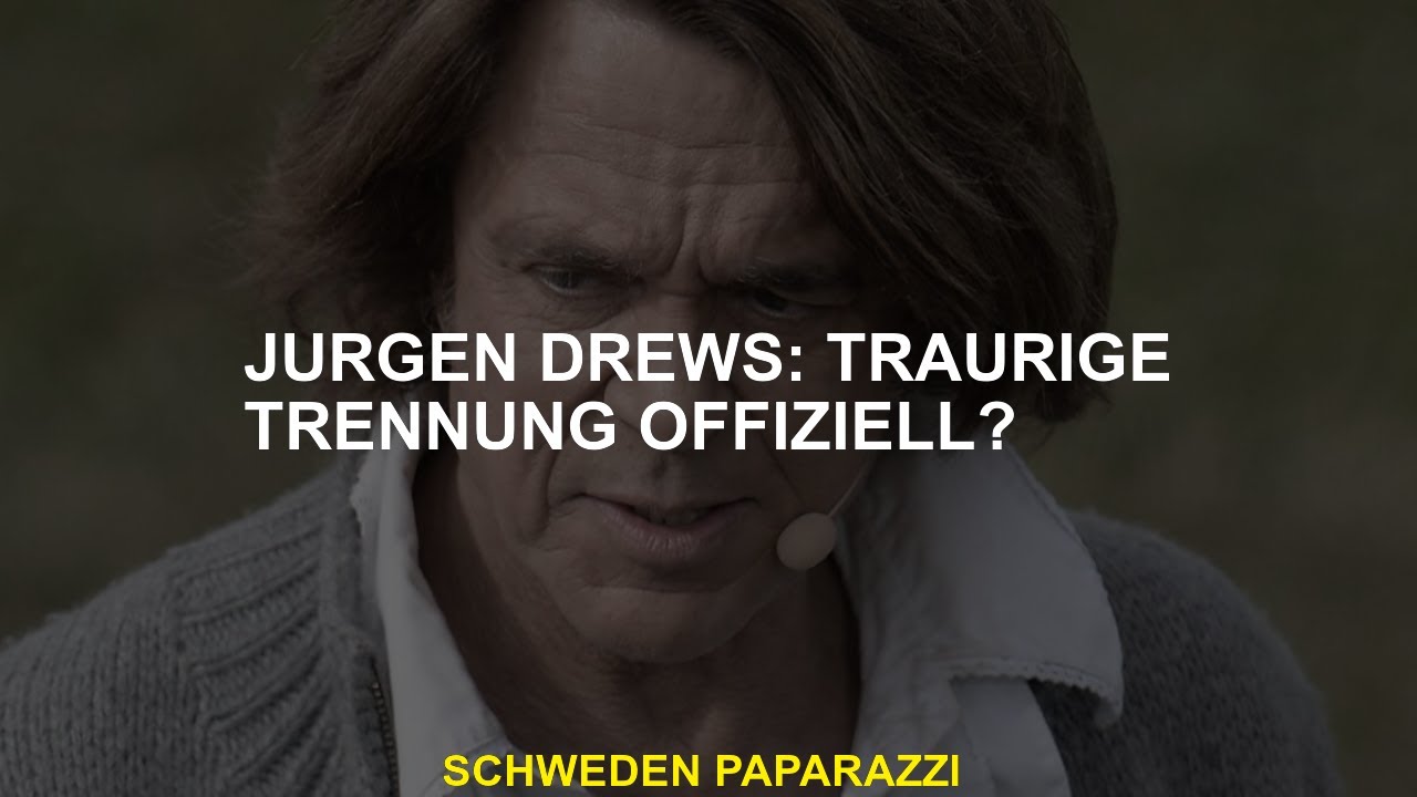 Jürgen Drews: Traurige Trennung Offiziell? - YouTube