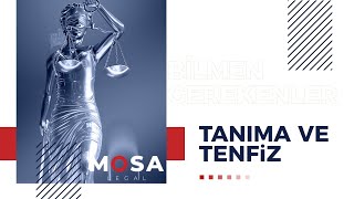 Tanıma ve Tenfiz davası nedir?