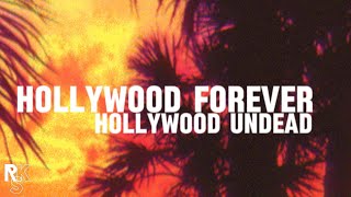 Hollywood Undead - Hollywood Forever (Unofficial Lyric Video)