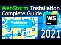 How to Install WebStorm IDE on Windows 10 [ 2021 Update ]  | for Developers | Complete Guide