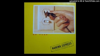 Naniwa Express  -  Believin'