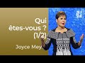 Que pensez-vous de vous-même ? (1/2) - Joyce Meyer -  Maîtriser mes pensées