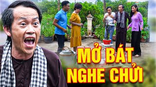 MỞ BÁT NGHE CHỬI | HÀI HOÀI LINH | PHIM MIỀN TÂY HAY NHẤT 2025 | TUYỆT ĐỈNH PHIM VIỆT