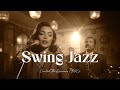 Classic 1940s Swing Jazz 🕺 Timeless Big Band Music 🎷 [Jazz,Swing Jazz,Jazz Classic,Smooth Jazz]