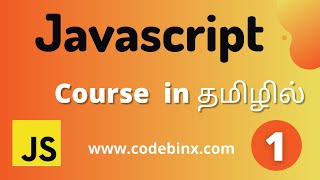 Javascript in Tamil| Javascript full course| CodeBinX| Tamil