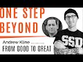 From Good To Great - Andrew Kline [STRIFE, Tradition, Realtor]