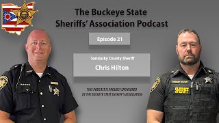 BSSA Episode 21 - Sheriff Chris Hilton (Sandusky County)