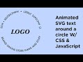 Animated SVG text around a circle - using HTML, CSS & Adobe Illustrator