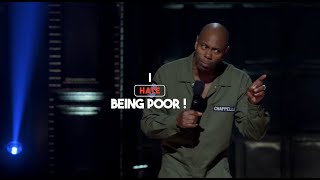 Dave Chappelle | "I HATED BEING POOR"