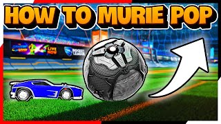 How to Murie Pop + Training pack - Rocket League Freestyle Tutorial